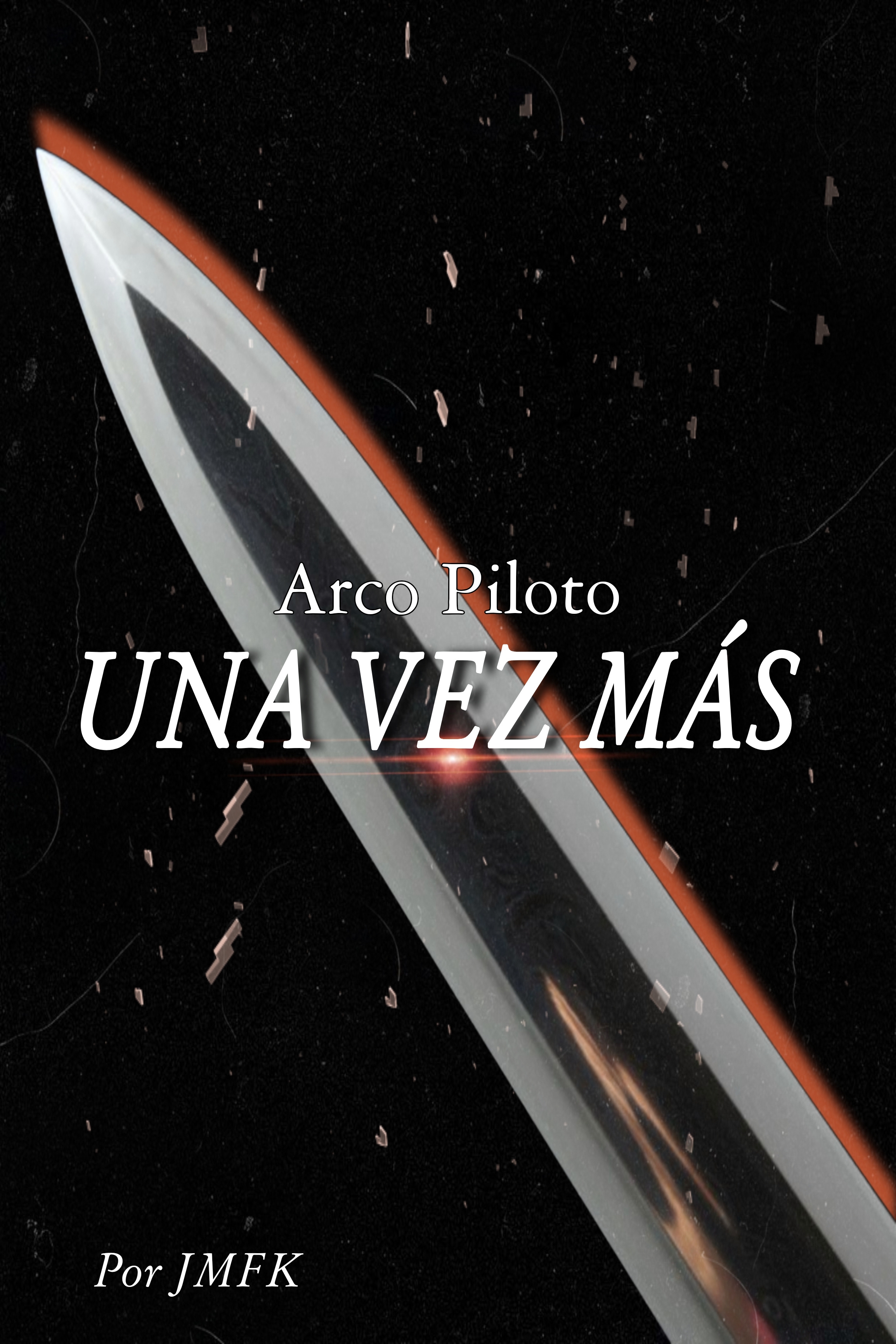 Imagen de Una Vez Más - Arco Piloto, Capitulo 3